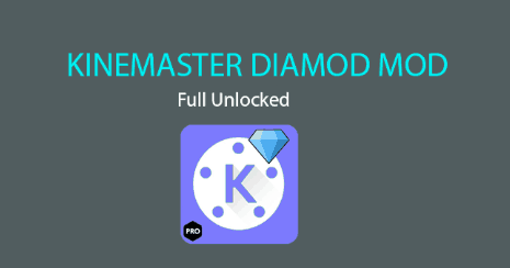 kinemaster diamond application 2020