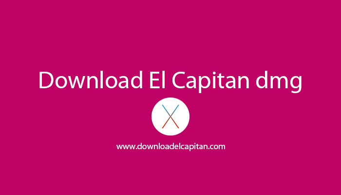 os x el capitan dmg os x el capitan dmg