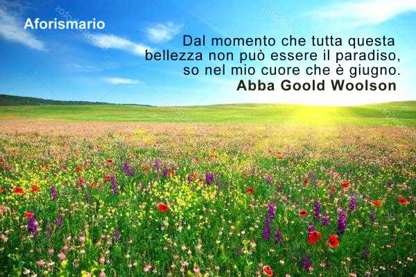 Aforismario Aforismi Frasi E Proverbi Su Giugno