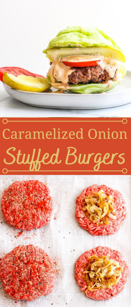 Caramelized Onion Stuffed Burgers #diet #paleo #keto #burgers #healthy