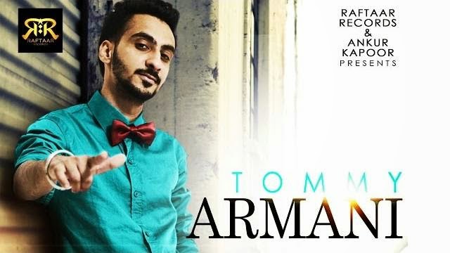 TOMMY ARMANI SONG LYRICS & VIDEO | SUMEET BRAR | RAFTAAR RECORDS | NEW PUNJABI SONG 2014
