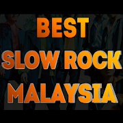 The Best Slow Rock Malaysia