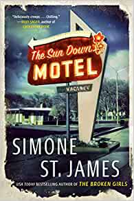 The Sun Down Motel By Simone St. James