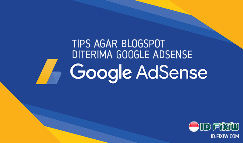 Rahasia Sukses Monegitisasi Blogspot dengan Google AdSense: Panduan Lengkap dari A Sampai Z