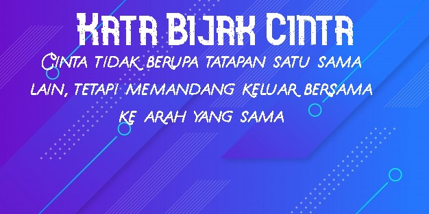 √ Kata Kata Bijak Singkat Tentang Cinta - CANDIL KUYA