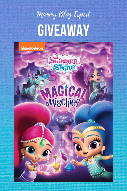 Shimmer And Shine Magical Mischief DVD Giveaway