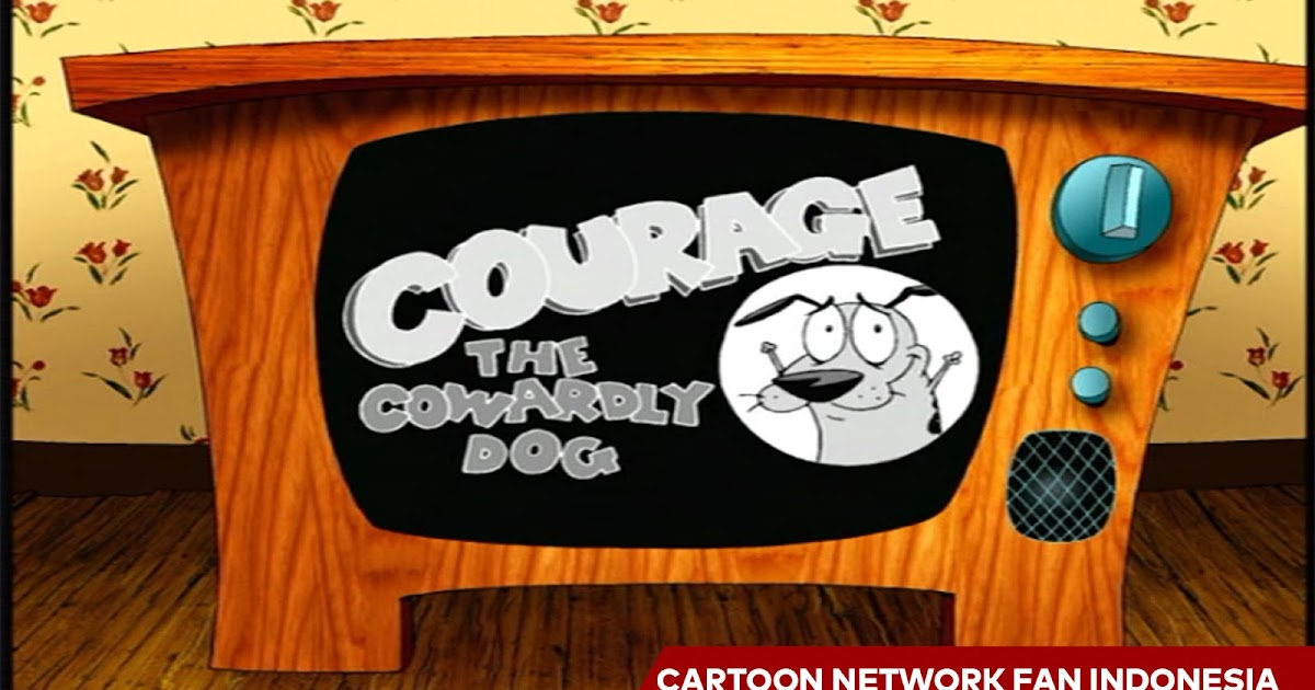 Cartoon Network Courage Cowardly Dog