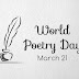 World Poetry Day observed on 21st March by UNESCO