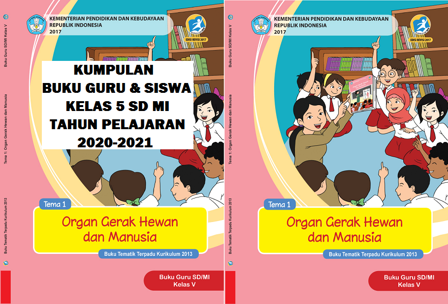 Buku Guru dan Siswa Tema Kelas 5 Kurikulum 2013 Tahun