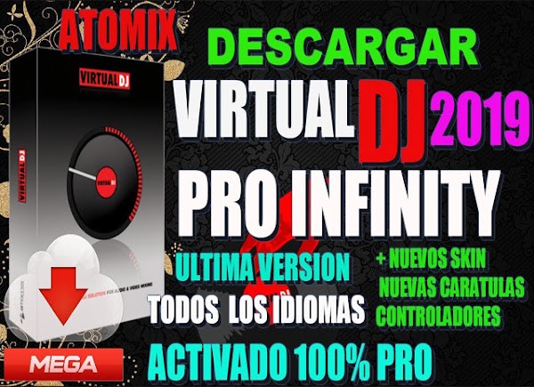 Descargar Virtual DJ Pro Infinity【 v8.3.4787 】(2019) Español