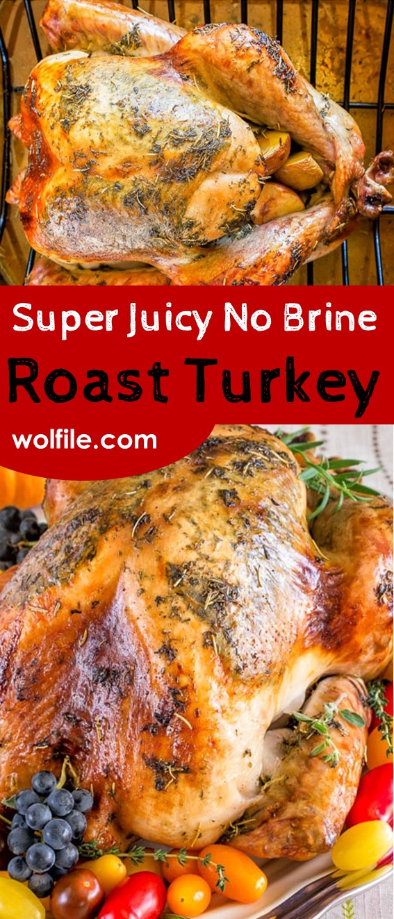 Super Juicy No Brine Roast Turkey Recipe