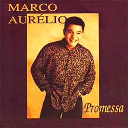 Baixar Música Gospel Promessa - Marco Aurélio Mp3