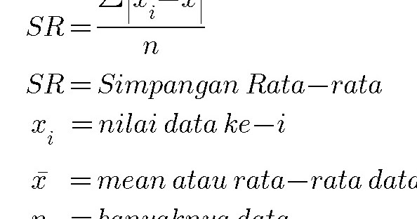 SISWA TEKUN BELAJAR Simpangan ratarata, Ragam Variansi