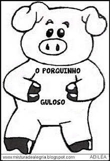 Leitura e interpretação alfabetização,animais,O porquinho Guloso