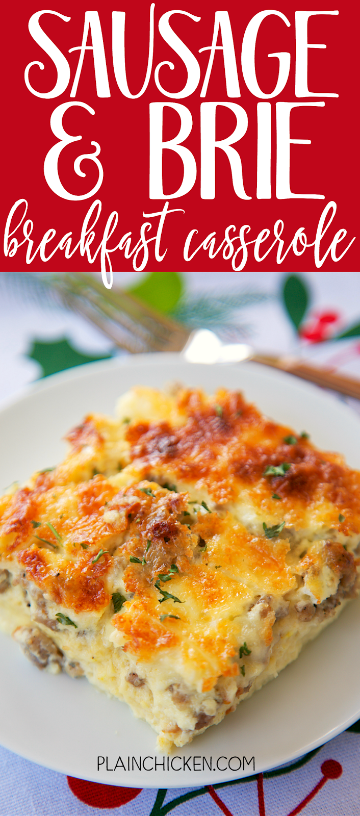 Sausage and Brie Breakfast Casserole Plain Chicken®