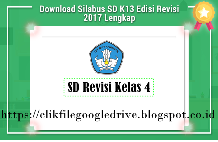 Download Silabus Kurikulum 2013 SD Revisi Kelas 4 Clik