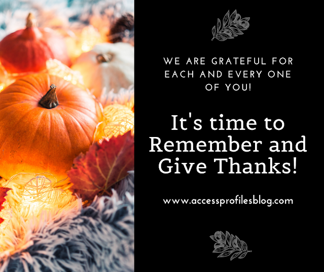 It is time to Remember and Give Thanks!