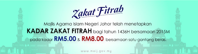 Kadar Zakat Fitrah 2015 / 1436 Bagi Negeri Johor 