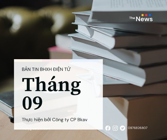 BẢN TIN BHXH ĐIỆN TỬ THÁNG 9/2021