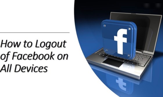 How to Logout Facebook From All Devices - the Simple Way