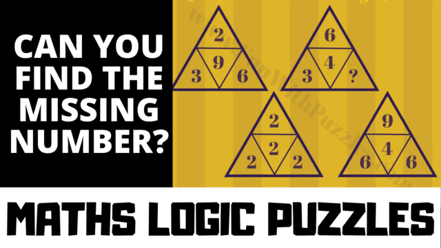 Maths Logic Puzzles: Can you find the value of the missing number?