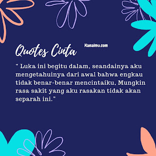 Quotes Kata Sedih Kecewa Karena Cinta Bijaksana