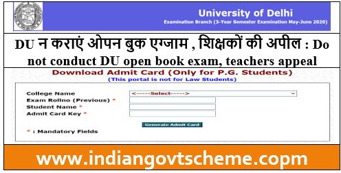 Do not conduct DU open book exam