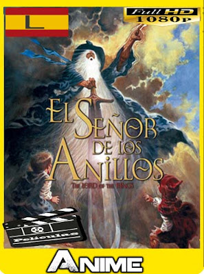 El Señor De Los Anillos (1978)HD [1080P] latino [GoogleDrive-Mega] nestorHD