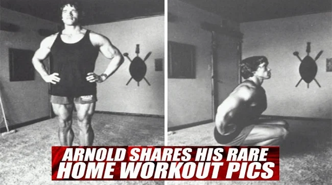How it was Arnold Schwarzenegger's Home Workout