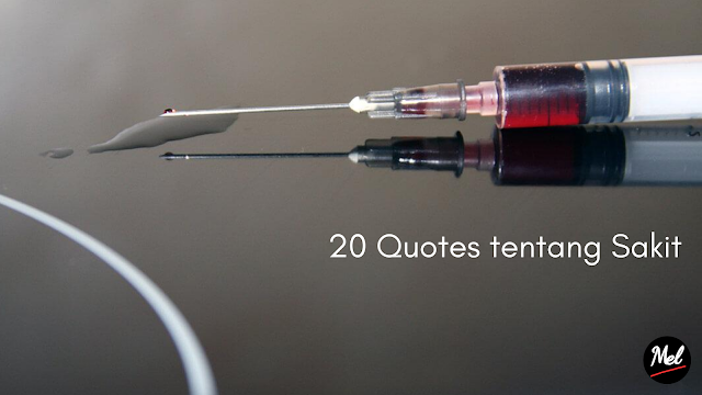 20 Quote tentang Sakit