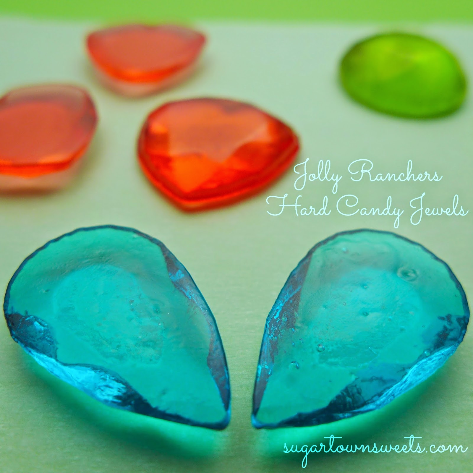 Sugartown Sweets How to Make Hard Candy Jewels Using Melted Jolly