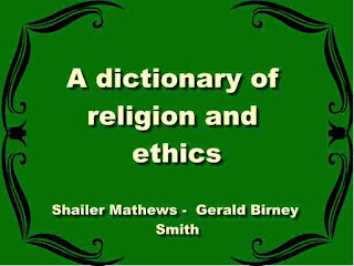 A dictionary of religion and ethics A dictionary of religion and ethics