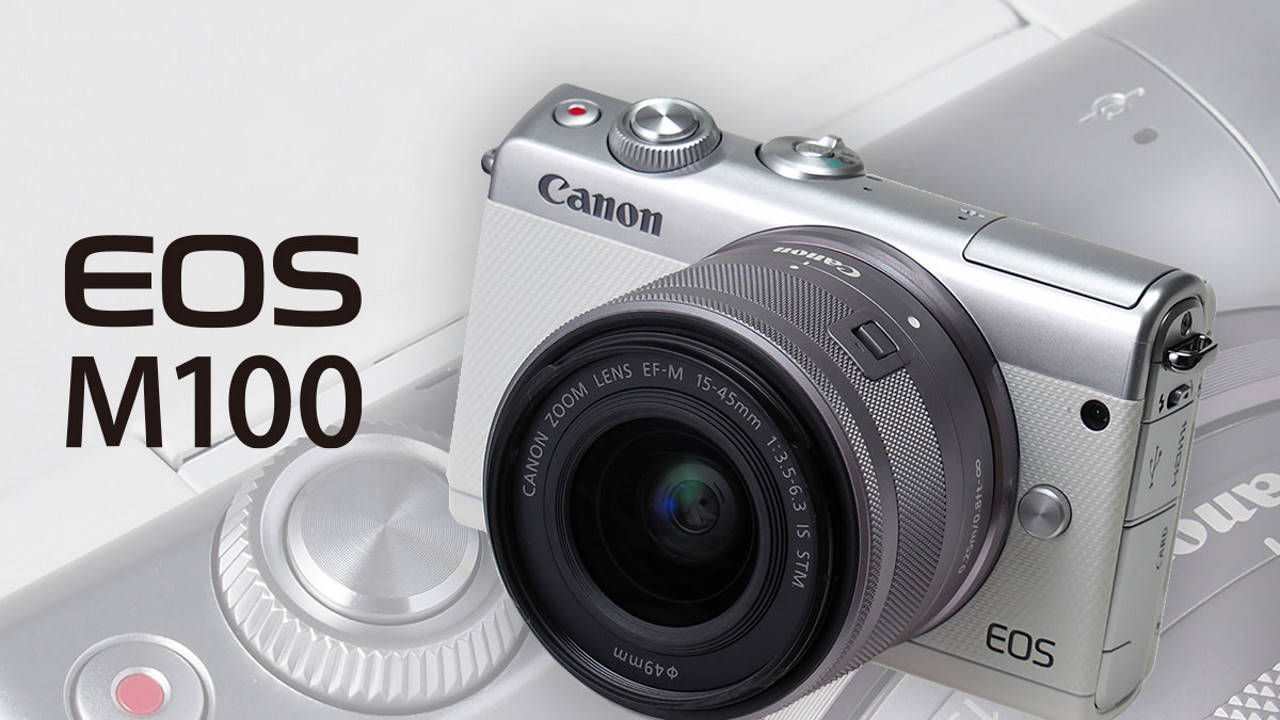 Canon EOS M100