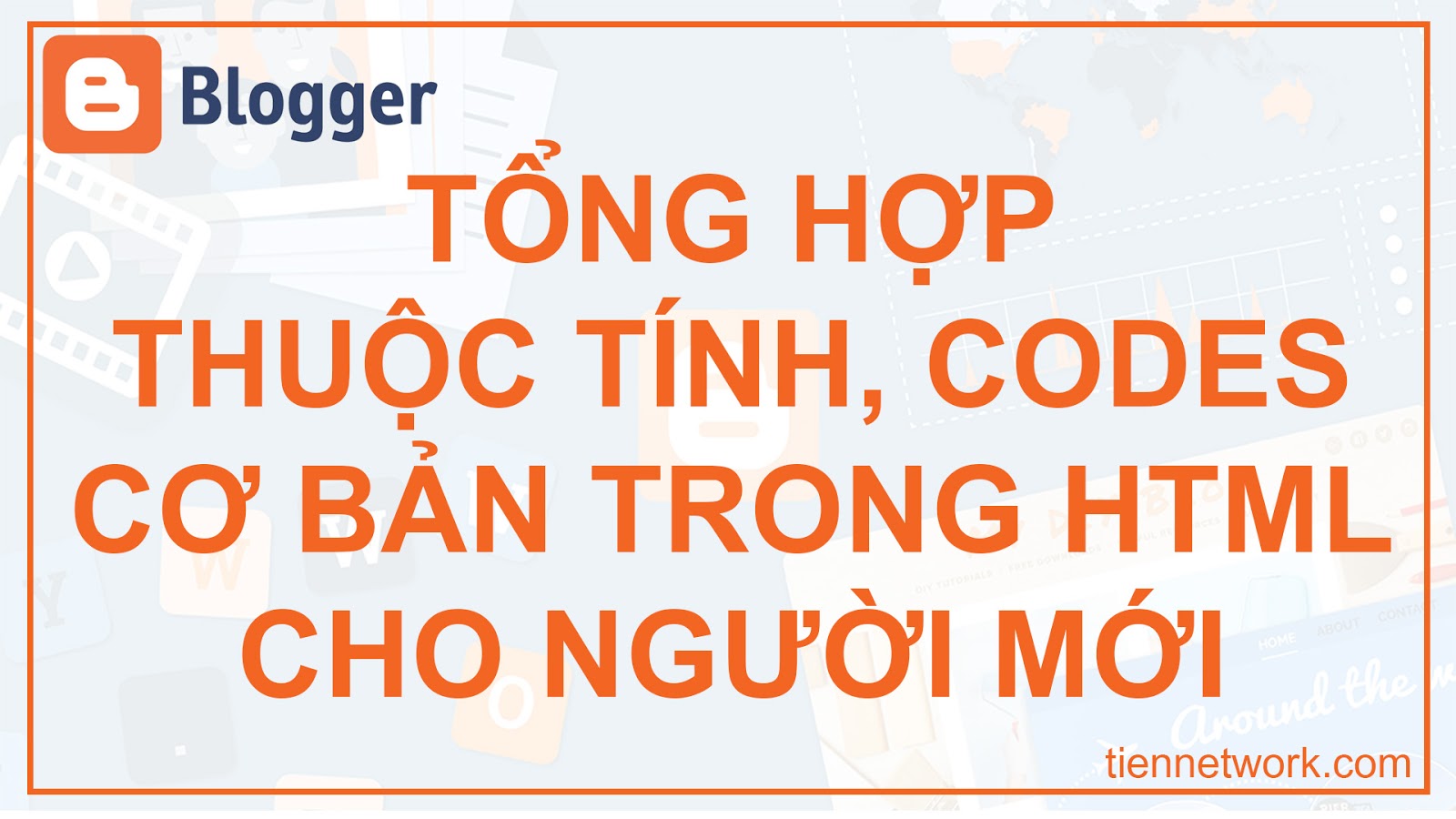 Tổng hợp thuộc tính, Codes cơ bản trong HTML cho người mới