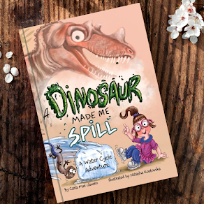 A Dinosaur Made Me Spill-- <br>a new picture book!!