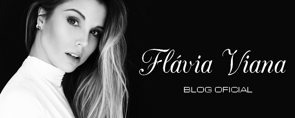 Blog Oficial Flávia Viana