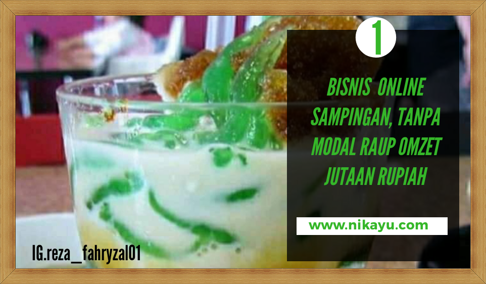 Tanpa Modal: Bisnis Online Kecil Sampingan, Raup Omzet Jutaan
