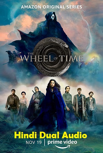 The Wheel of Time Season 1 [S01E08 Added] Hindi + English {Dual Audio} Complete Download 480p & 720p All Episode