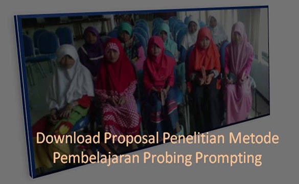 Proposal Skripsi Pembelajaran Probing-Prompting