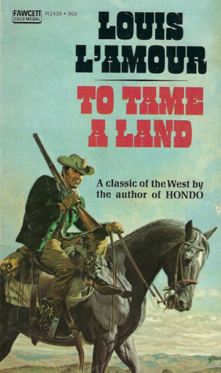 To Tame a Land by Louis L'Amour - Audiobooks on Google Play