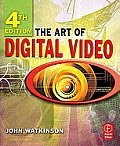 The Art of Digital Video By John Watkinson