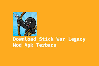 Download Stick War Legacy Mod Apk Stick War Legacy adalah game yang banyak di mainkan oleh gamer saat ini, versi mod apk unlimited all gratis disini.