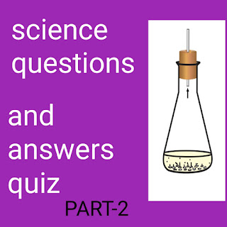 gk questions and answers, science questions and answers quiz