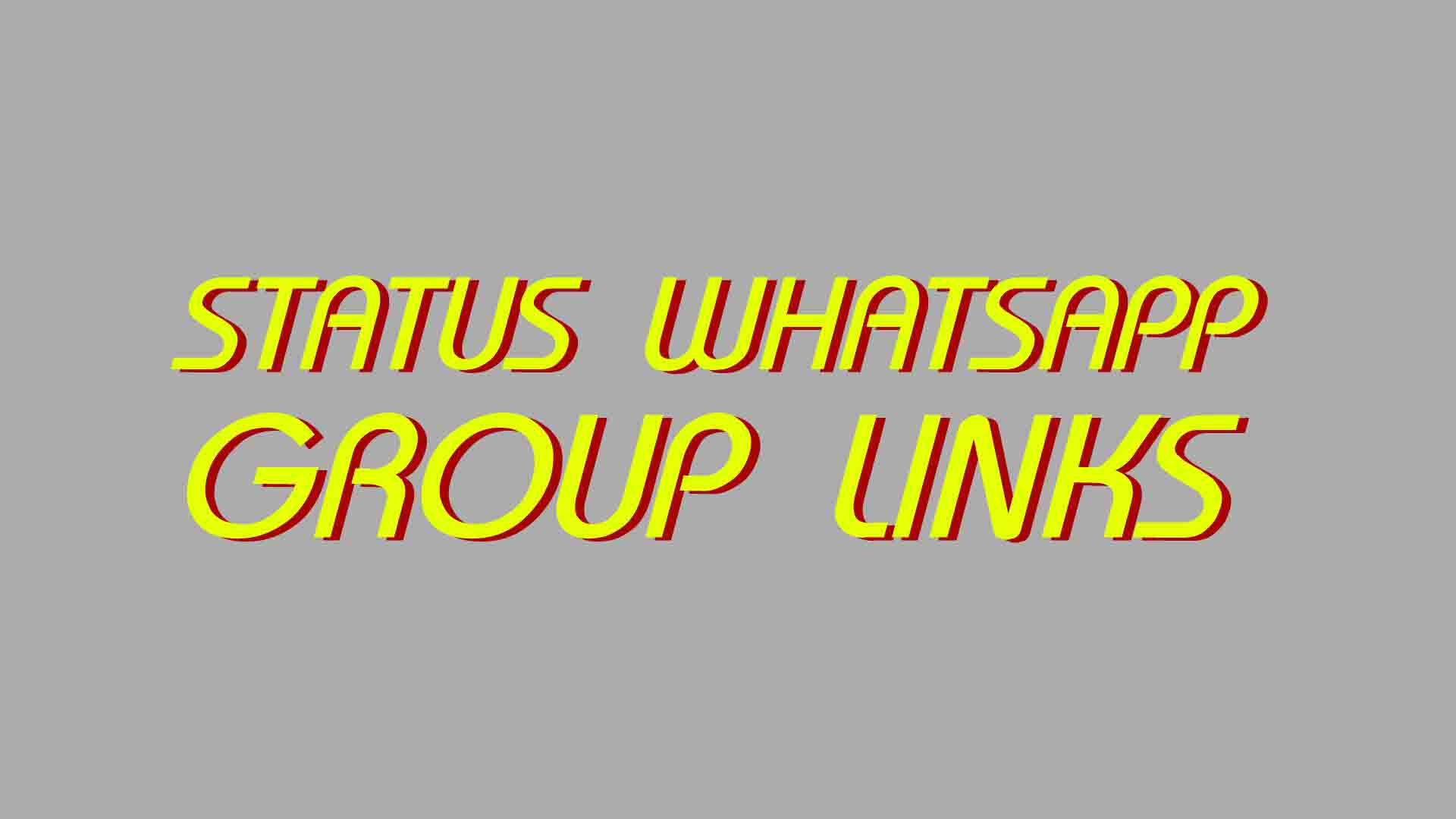 Join 700+ Status WhatsApp Group Links Collection