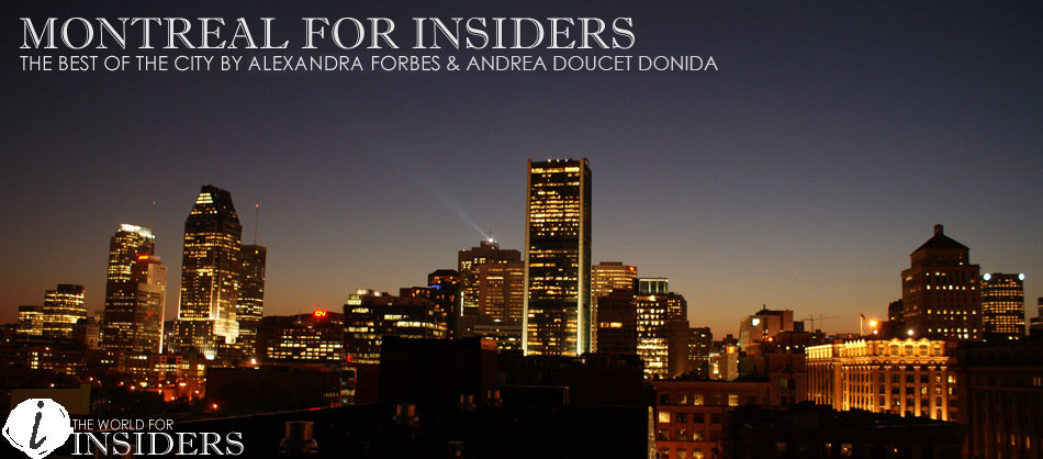 Montreal for Insiders