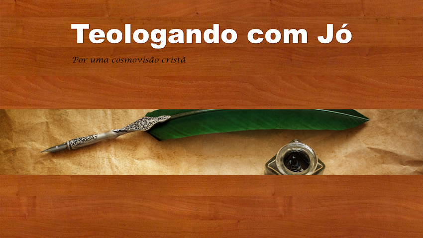 Teologando com Jó