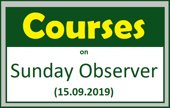 Courses on Sunday Observer (15.09.2019)