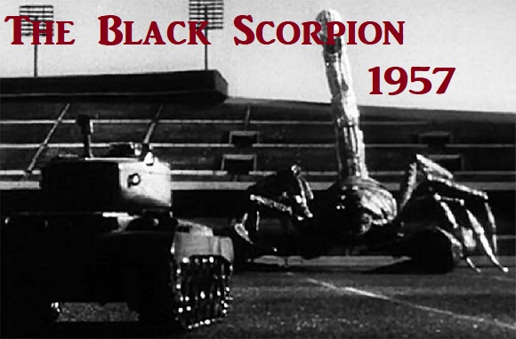 The Black Scorpion 1957 ~
