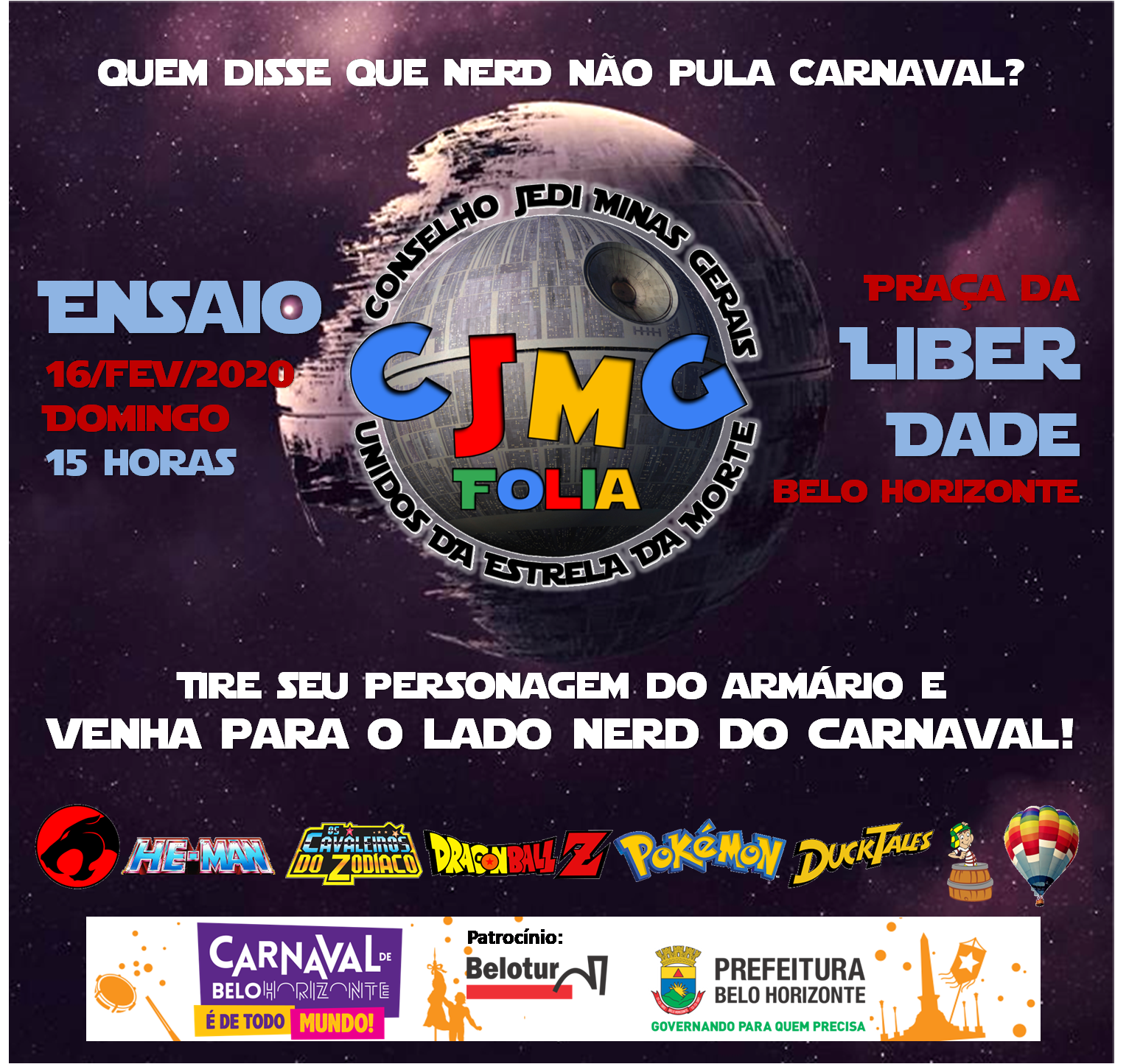 Bloco Nerd Unidos da Estrela da Morte Ensaios/Pré Carnaval