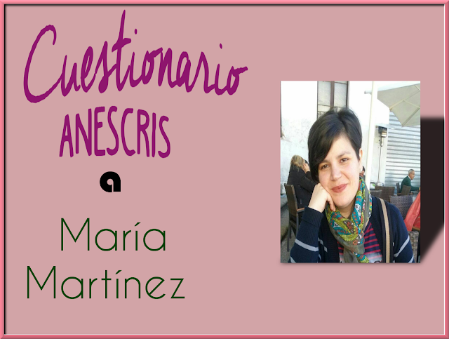 Cuestionario Anescris a María Martínez Diosdado